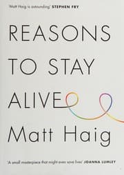 Image of Book, title Reasons to Stay Alive